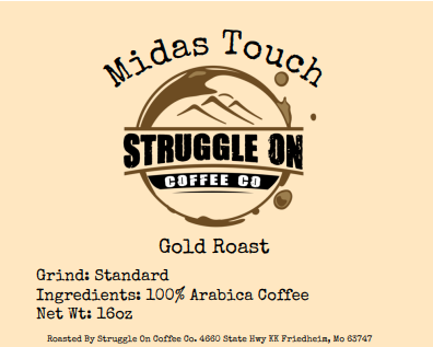 Midas Touch - Struggle On Coffee Co.