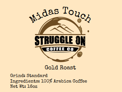 Midas Touch - Struggle On Coffee Co.